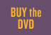buy our DVD